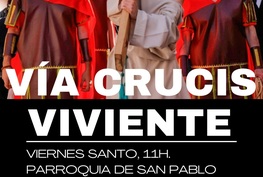 Via Crucis Viviente este Viernes Santo